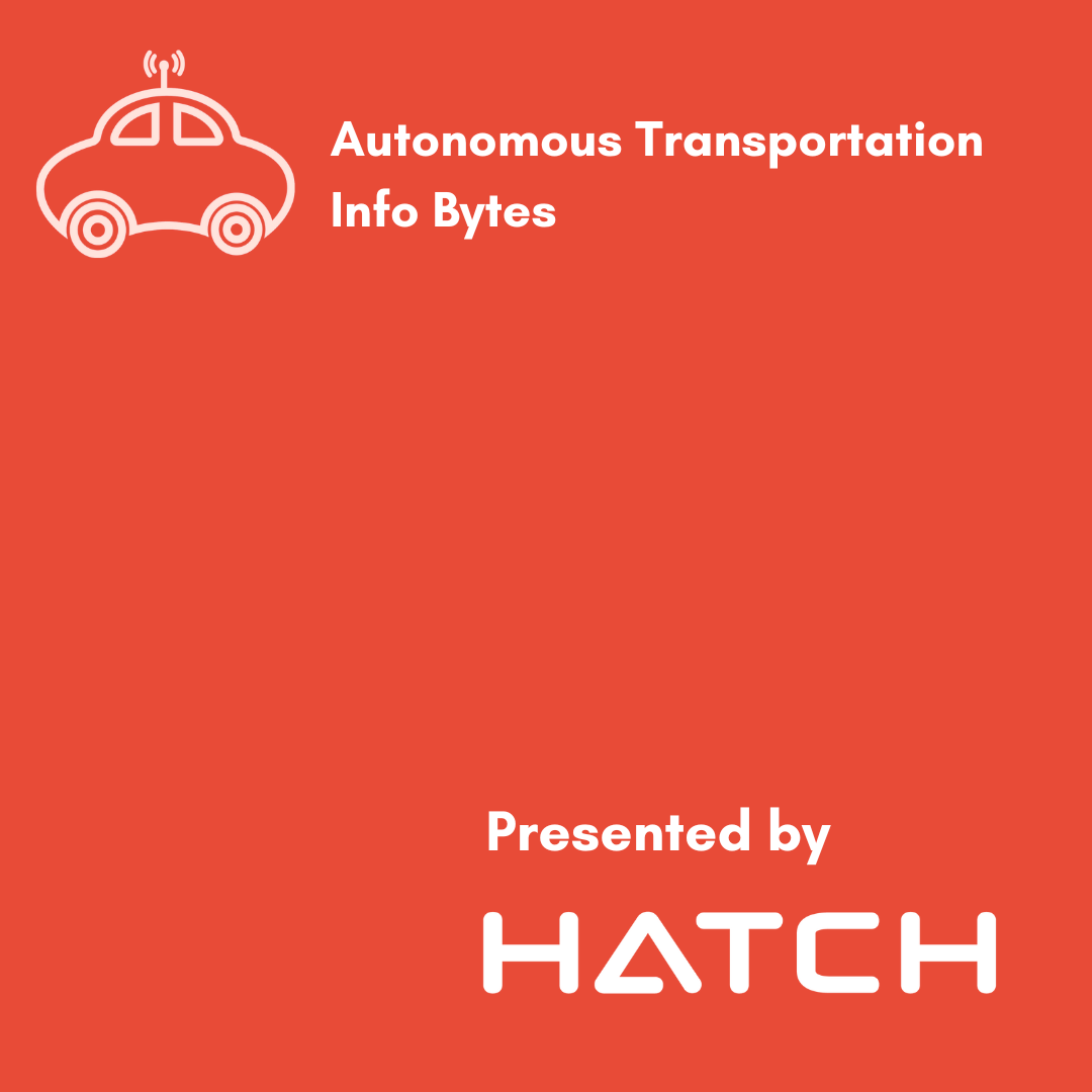 Autonomous Transportation Info Bytes