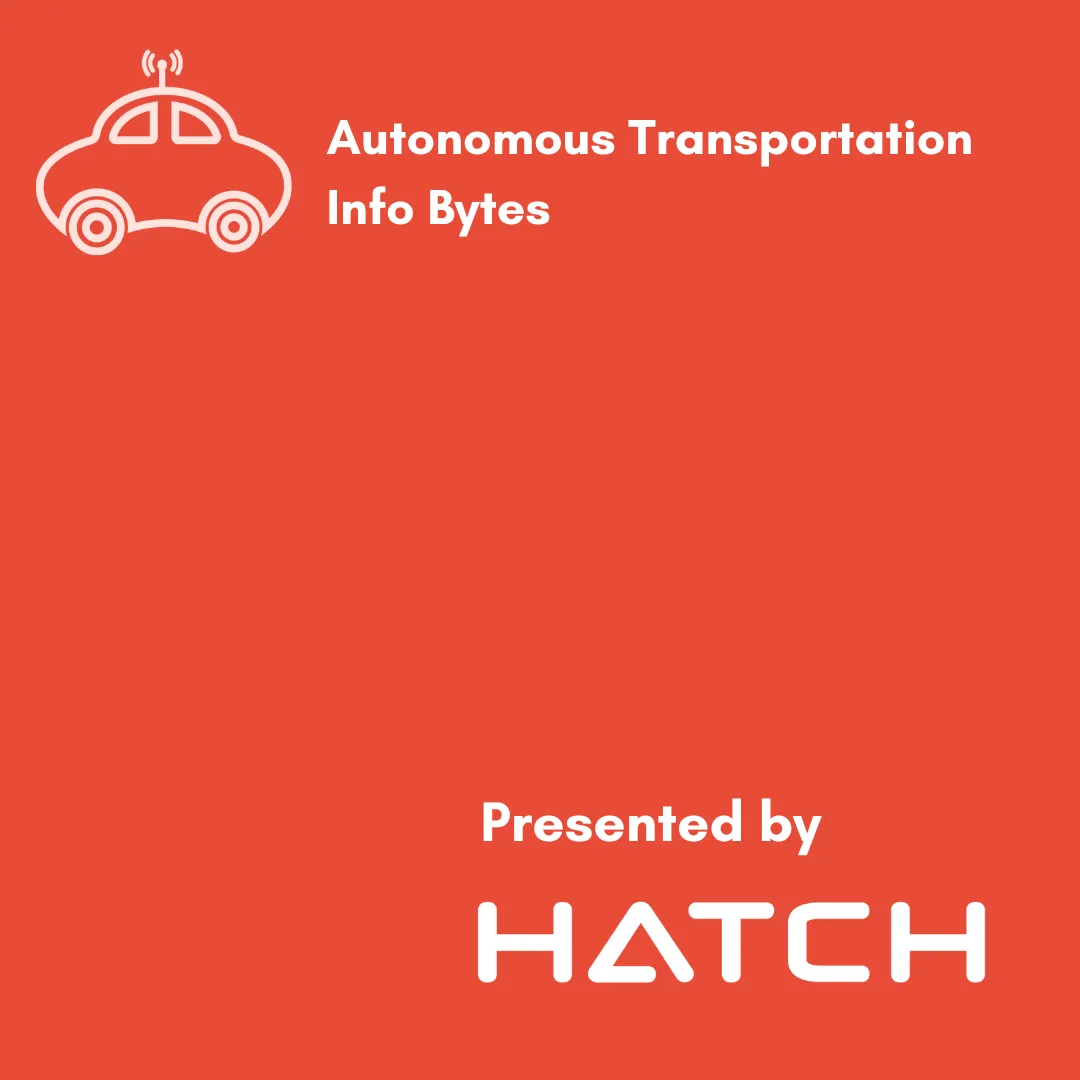 Autonomous Transportation Info Bytes